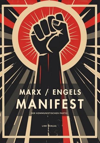 KARL MARX / FRIEDRICH ENGELS : DAS KOMMUNISTISCHE MANIFEST | 9783753800127 | MARX, KARL / ENGELS, FRIEDRICH