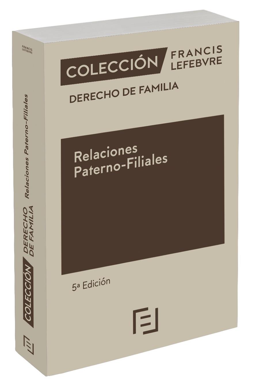 RELACIONES PATERNO-FILIALES (5 ED) | 9788418405112 | LEFEBVRE-EL DERECHO