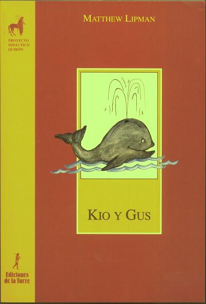 KIO Y GUS | 9788479604882 | LIPMAN, MATTHEW