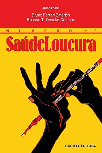 SAUDE LOUCURA 10 | 9788584041930 | ONOCKO-CAMPOS, ROSANA TERESA