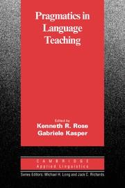 PRAGMATICS IN LANGUAGE TEACHING | 9780521008587 | ROSE, KENNETH R. / KASPER, GABRIELE
