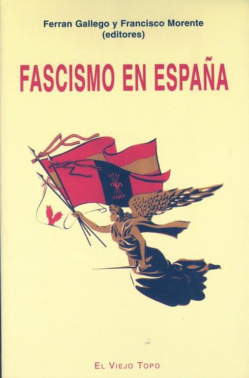 FASCISMO EN ESPAÑA | 9788496356320