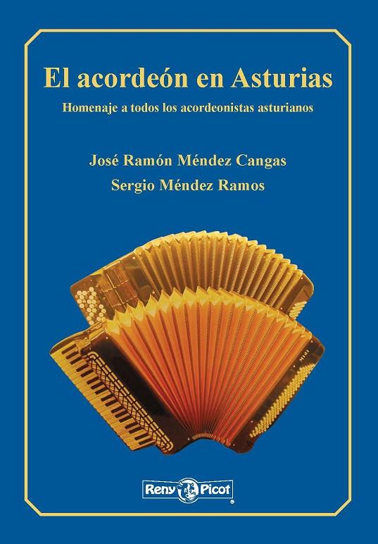 ACORDEÓN EN ASTURIAS, EL | 9788416093687 | MENDEZ CANGAS, JOSE RAMON