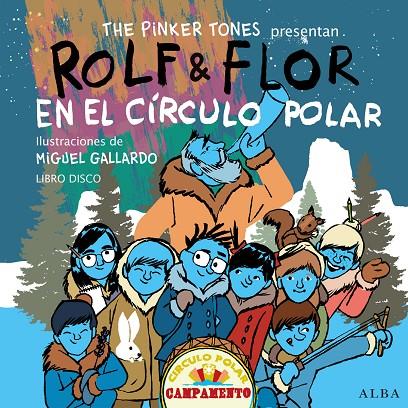 ROLF & FLOR EN EL CÍRCULO POLAR  (CD) | 9788490650165 | THE PINKER TONES
