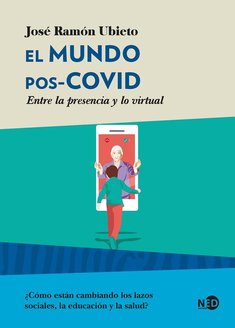 MUNDO POS-COVID, EL | 9788418273193 | RAMÓN UBIETO, JOSÉ