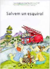 SALVEM UN ESQUIROL | 9788476027912 | PALACÍN, ADELINA / BAYÉS, PILARÍN