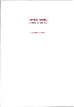 INVENTARIO. EL RESTO DE LOS DÍAS | 9788409612161 | GARCIA, CONCHA