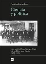 CIENCIA Y POLÍTICA | 9788491681922 | GRACIA ALONSO, FRANCISCO