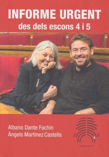 INFORME URGENT DES DELS ESCONS 4 I 5 | 9788416828333 | DANTE FACHIN, ALBANO / MARTÍNEZ CASTELLS, ÀNGELS