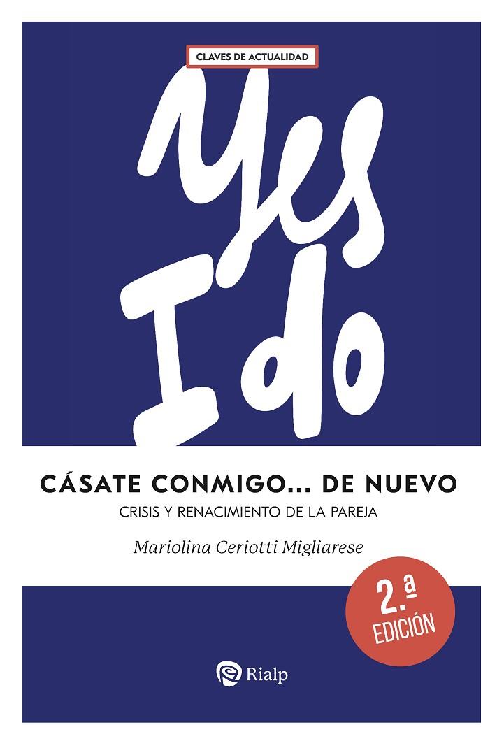 CÁSATE CONMIGO... DE NUEVO | 9788432171468 | MIGLIARESE, MARIOLINA CERIOTTI