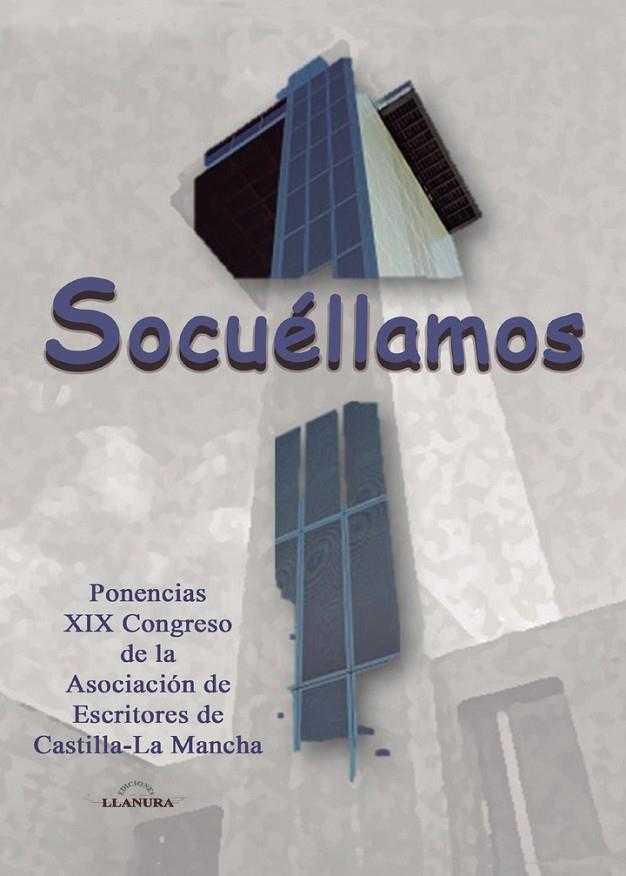 SOCUELLAMOS | 9788412704105 | VILLAVERDE GIL, ALFREDO