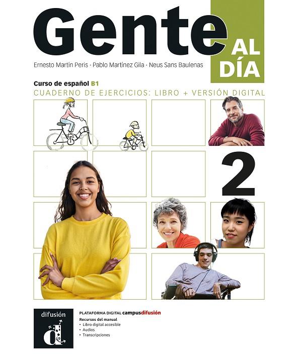 GENTE AL DIA 2- CUADERNO DE EJERCICIOS : LIBRO + VERSION DIGITAL | 9788411575683 | MARTIN PERIS, ERNESTO