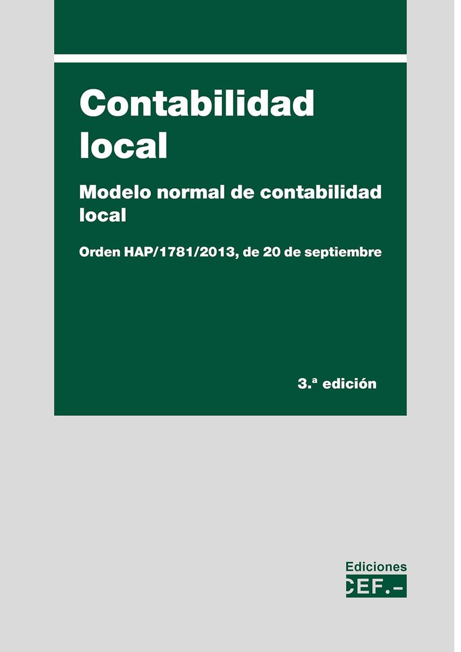 CONTABILIDAD LOCAL MODELO NORMAL DE CONTABILIDAD LOCAL | 9788445443088 | GABINETE TÉCNICO DEL CEF.-, GABINETE TÉCNICO DEL CEF.-