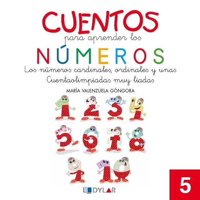 CUENTOS NÚMEROS 5 - CARDINALES Y ORDINALES | 9788415059523 | VALENZUELA, MARÍA