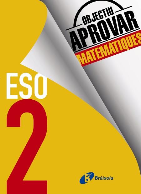 OBJECTIU APROVAR MATEMÀTIQUES 2 ESO | 9788499062150 | ROIG COMPANY, ALBERT