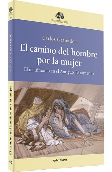CAMINO HOMBRE POR MUJER | 9788499459837 | GRANADOS GARCIA, CARLOS
