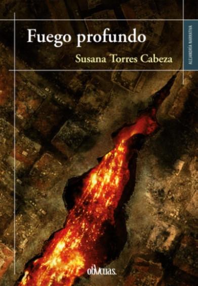FUEGO PROFUNDO | 9791387908317 | TORRES CABEZA, SUSANA