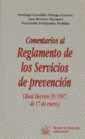 COMENTARIOS AL REGLAMENTO DE PREVENCIÓN DE RIESGOS LABORALES | 9788480024709 | GONZÁLEZ ORTEGA, SANTIAGO / FERNÁNDEZ PERDIDO, FERNANDO / MORENO MÁRQUEZ, ANA