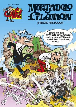 OLÉ MORTADELO 214 : ¡FELICES FIESTAAAS! | 9788402423979 | IBÁÑEZ, FRANCISCO
