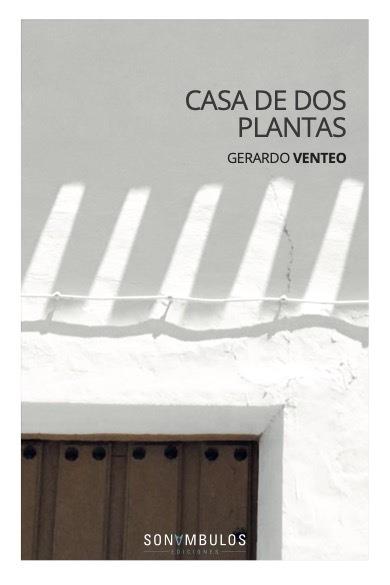 CASA DE DOS PLANTAS | 9788412312645 | VENTEO, GERARDO