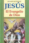 JESÚS, EL EVANGELIO DE DIOS | 9788484077367 | LÓPEZ TEULÓN, JORGE
