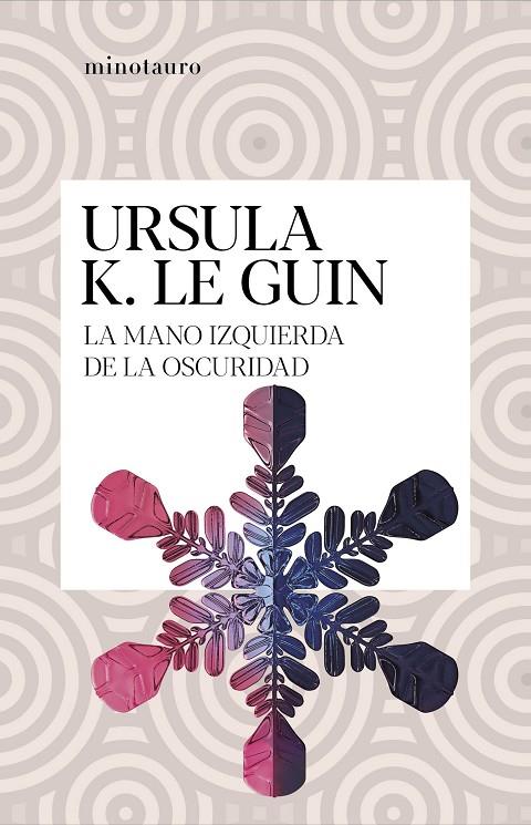 MANO IZQUIERDA DE LA OSCURIDAD, LA | 9788445009949 | LE GUIN, URSULA K.