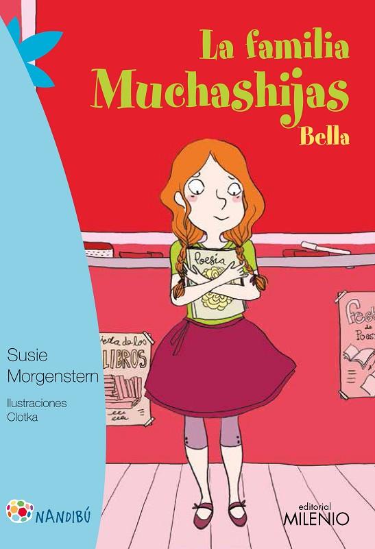 FAMILIA MUCHASHIJAS, LA. BELLA | 9788497437301 | MORGENSTERN, SUSIE / CLOTKA