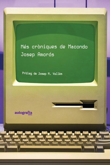 MES CRONIQUES DE MACONDO | 9788419925503 | AMORÓS, JOSEP