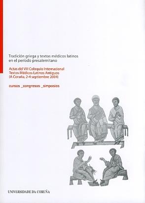 TRADICIÓN GRIEGA Y TEXTOS MÉDICOS LATINOS | 9788497492546