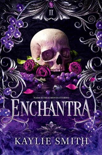 JUEGOS CRUELES 02. ENCHANTRA | 9791387711054 | SMITH, KAYLIE