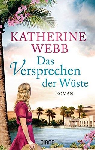 DAS VERSPRECHEN DER WUESTE | 9783453358232 | WEBB, KATHERINE