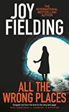 ALL THE WRONG PLACES | 9781785767883 | FIELDING, JOY