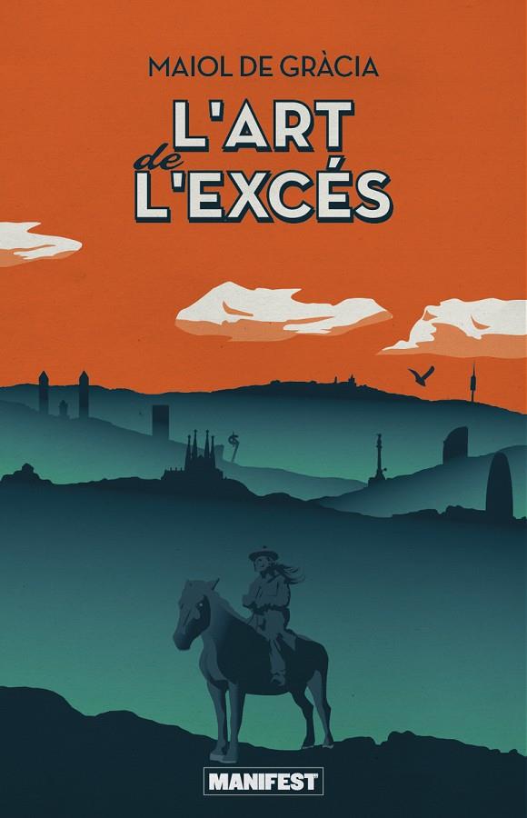 ?ART DE L'?EXCÉS, L' | 9788419719850 | DE GRACIA, MAIOL