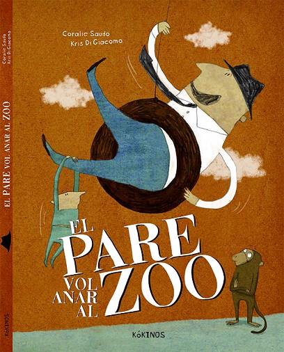 PARE VOL ANAR AL ZOO, EL | 9788416126477 | SAUDO, CORALIE