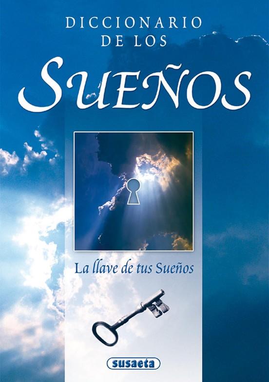 DICCIONARIO DE LOS SUEÑOS | 9788430596072 | SUSAETA