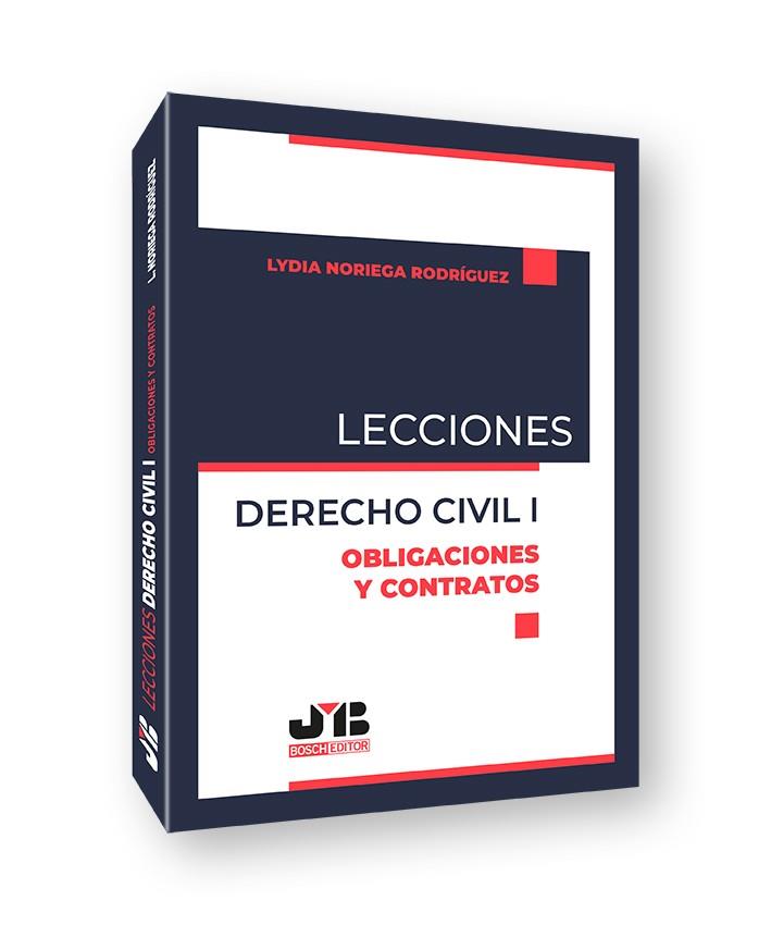 LECCIONES. DERECHO CIVIL I. OBLIGACIONES Y CONTRATOS | 9791388409004 | NORIEGA RODRÍGUEZ, LYDIA