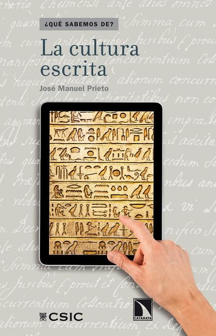 CULTURA ESCRITA, LA | 9788483198483 | PRIETO, JOSE MANUEL