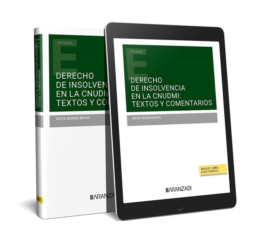 DERECHO DE INSOLVENCIA EN LA CNUDMI TEXTOS Y COMENTARIOS | 9788411250849 | BALLESTEROS BARROS, ÁNGEL MARÍA / MORÁN BOVIO, DAVID
