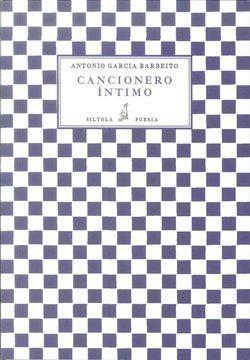 CANCIONERO ÍNTIMO | 9788415422334 | GARCÍA BARBEITO, ANTONIO
