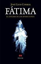 FÁTINA, EL ENIGMA DE LAS APARICIONES | 9788492472161 | CORRAL, JOSÉ LUIS