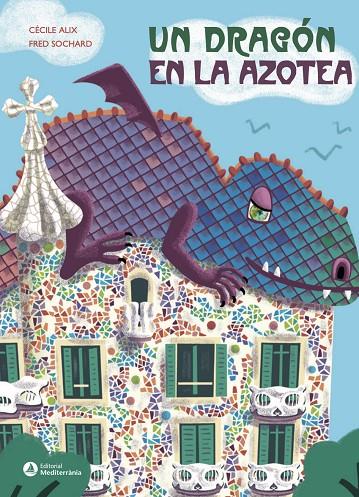 DRAGÓN EN LA AZOTEA, UN | 9788410478114 | ALIX, CÉCILE