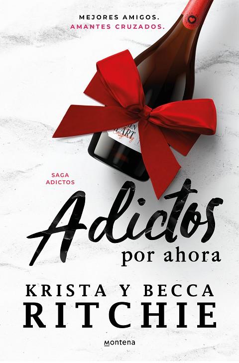 ADICTOS 03. ADICTOS POR AHORA | 9788419650245 | RITCHIE, BECCA / RITCHIE, KRISTA