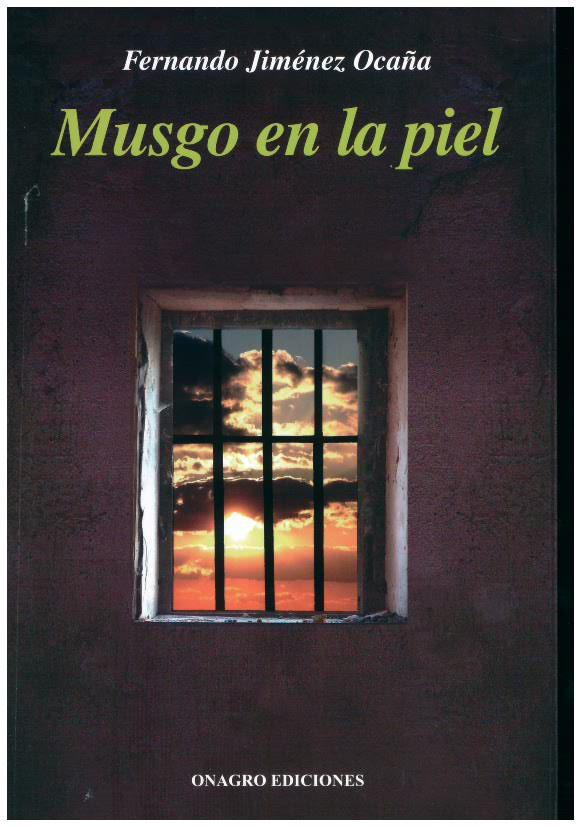 MUSGO EN LA PIEL | 9788488962898 | JIMENEZ OCAÑA, FERNANDO