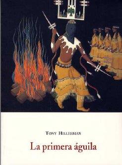 PRIMERA AGUILA | 9788497160674 | HILLERMAN, TONY