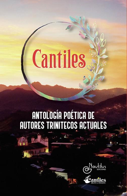 CANTILES - ANTOLOGÍA POÉTICA DEL GRUPO LITERARIO CANTILES | 9788412664232 | VARIOS AUTORES