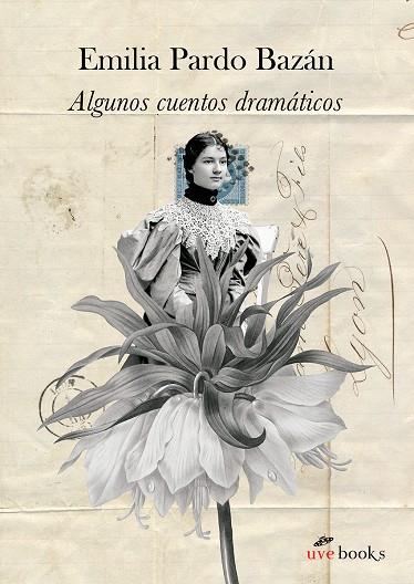 ALGUNOS CUENTOS DRAMÁTICOS | 9788412635010 | PARDO BAZAN, EMILIA