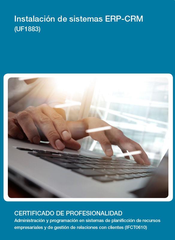 INSTALACIÓN DE SISTEMAS ERP CRM UF 1883 | 9788416557578 | RONDA CARRACAO, MIGUEL ANGEL