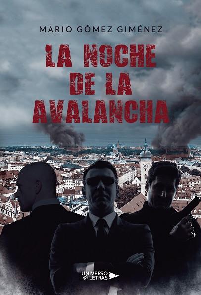 NOCHE DE LA AVALANCHA, LA | 9788418235689 | GÓMEZ GIMÉNEZ, MARIO