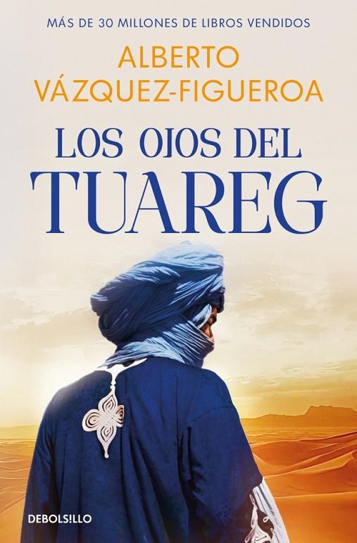 OJOS DEL TUAREG, LOS (TUAREG 2) | 9788466390859 | VÁZQUEZ-FIGUEROA, ALBERTO