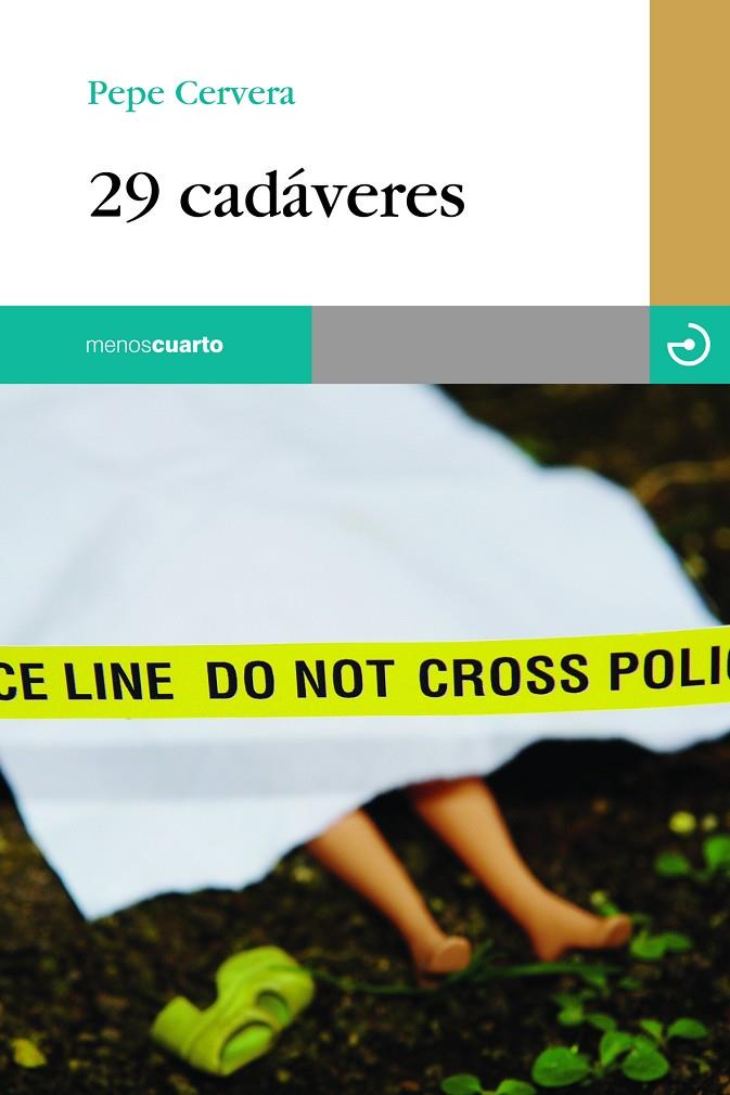29 CADAVERES | 9788496675957 | CERVERA, PEPE
